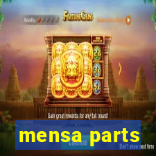 mensa parts